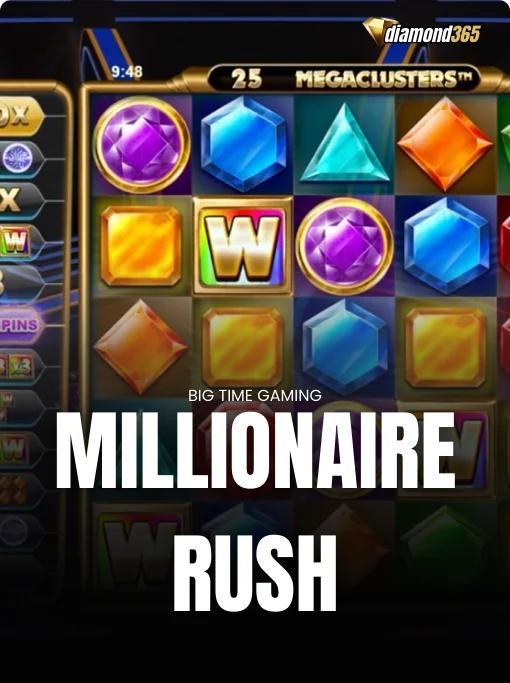 MILLIONAIRE RUSH