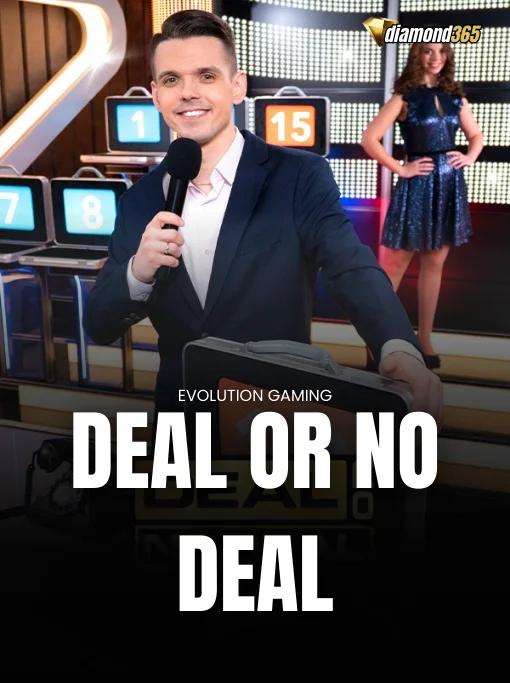 DEAL OR NO DEAL