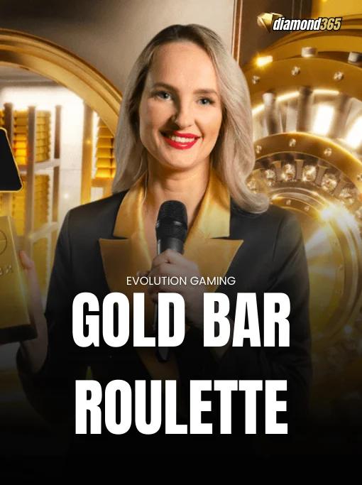 GOLD BAR ROULETTE