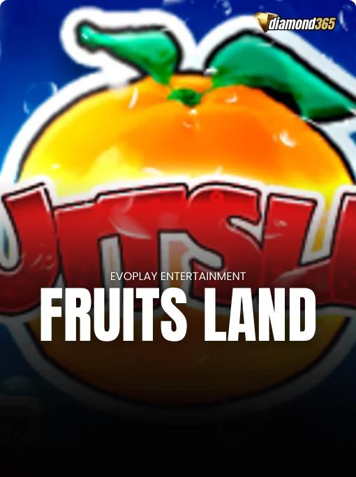 FRUITS LAND