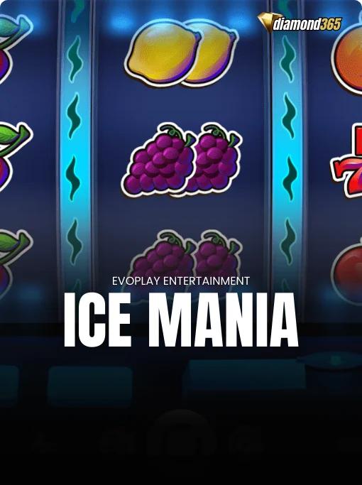 ICE MANIA