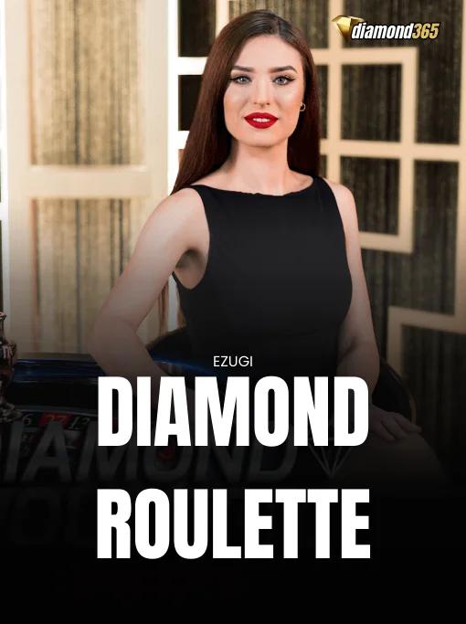 DIAMOND ROULETTE