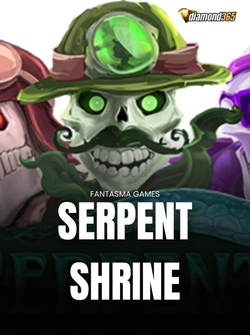 SERPENT SHRINE