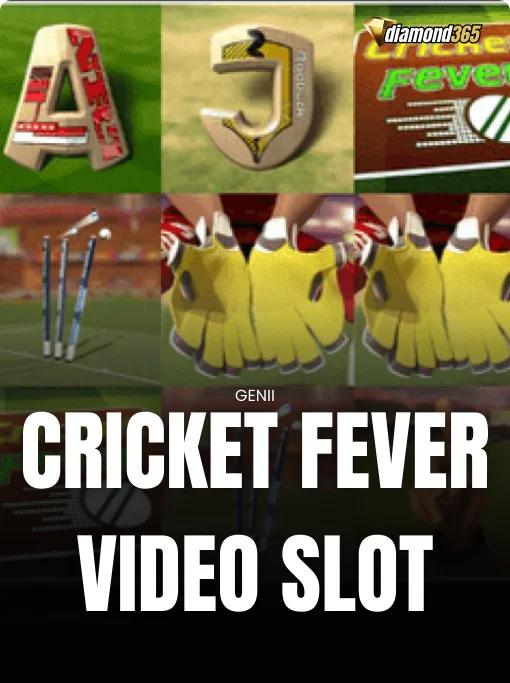 CRICKET FEVER VIDEO SLOT