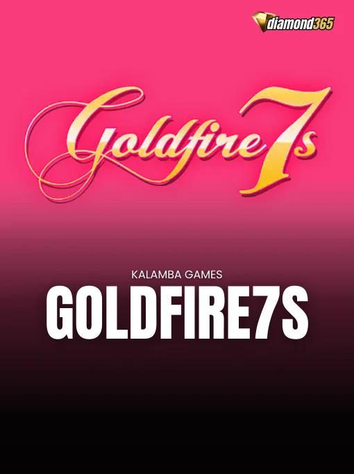 GOLDFIRE7S