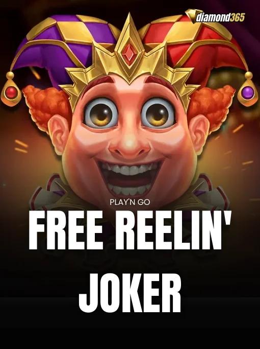 FREE REELIN' JOKER
