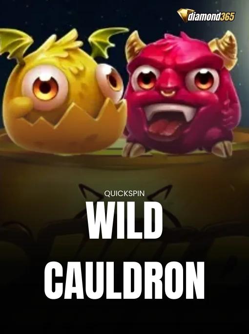WILD CAULDRON