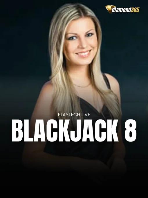 BLACKJACK 8