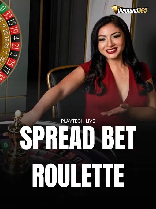 SPREAD BET ROULETTE