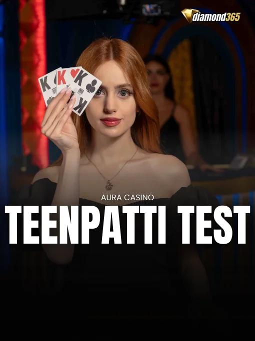 TEENPATTI TEST