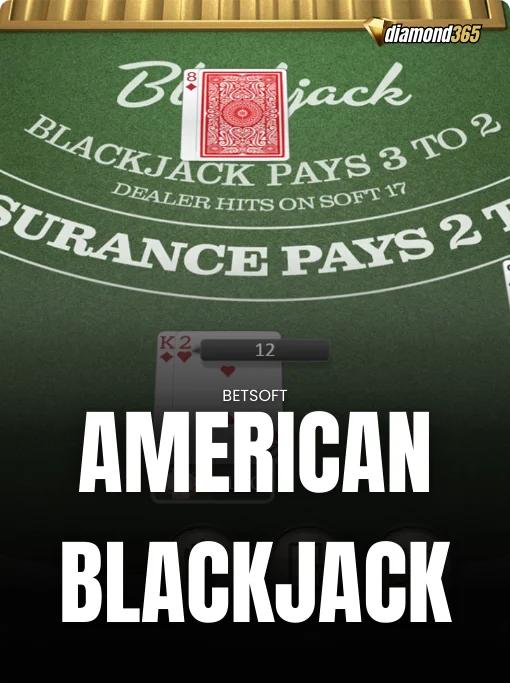 AMERICAN BLACKJACK