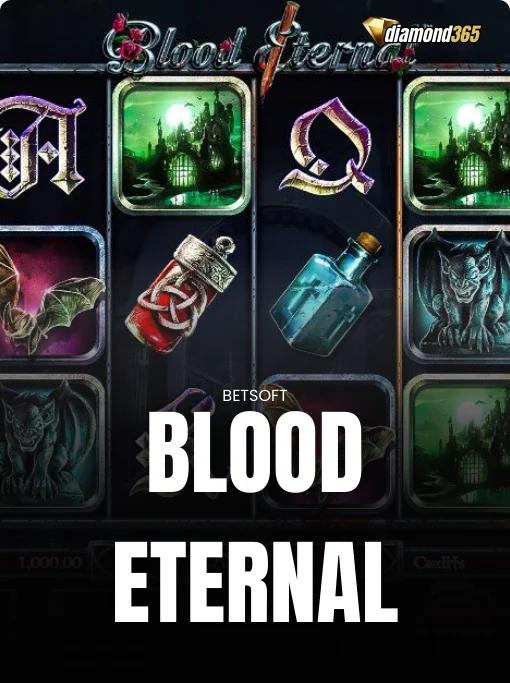 BLOOD ETERNAL