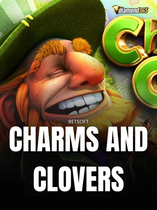 CHARMS AND CLOVERS