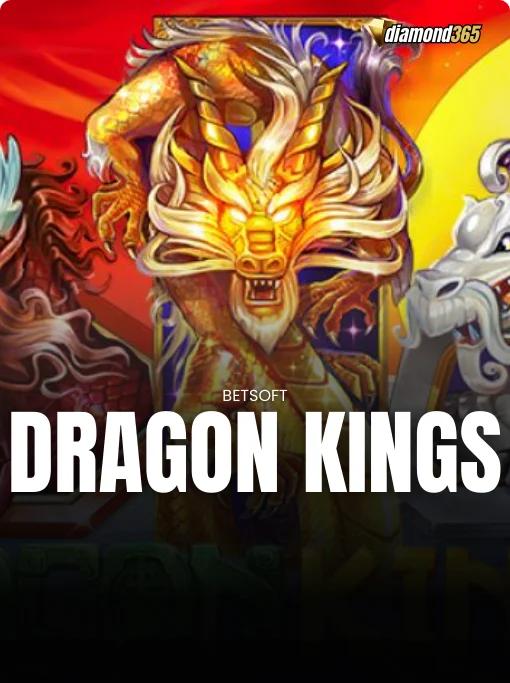 DRAGON KINGS