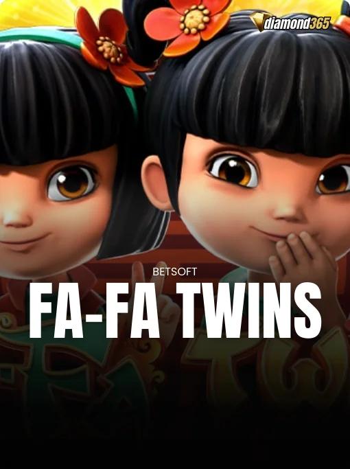 FA-FA TWINS