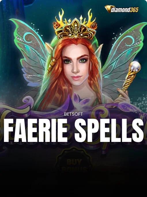 FAERIE SPELLS
