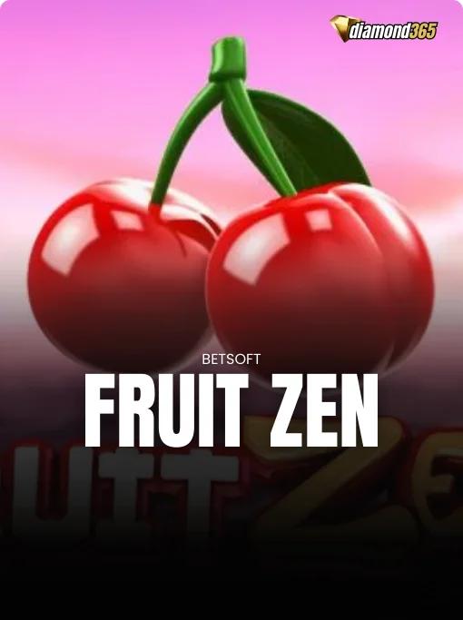 FRUIT ZEN
