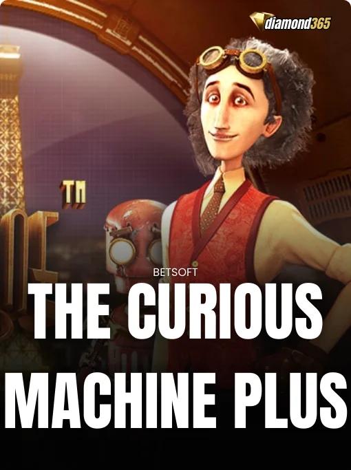 THE CURIOUS MACHINE PLUS