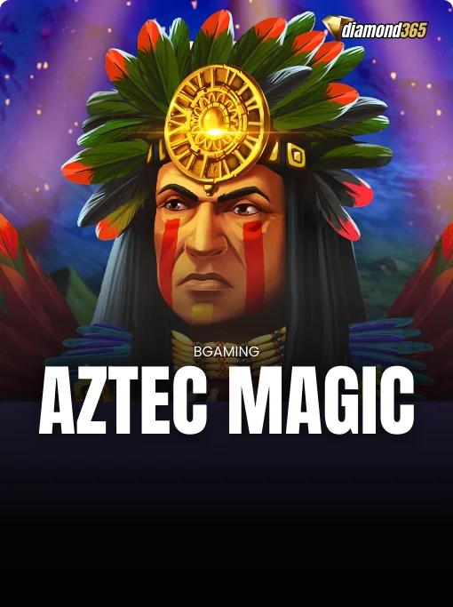AZTEC MAGIC