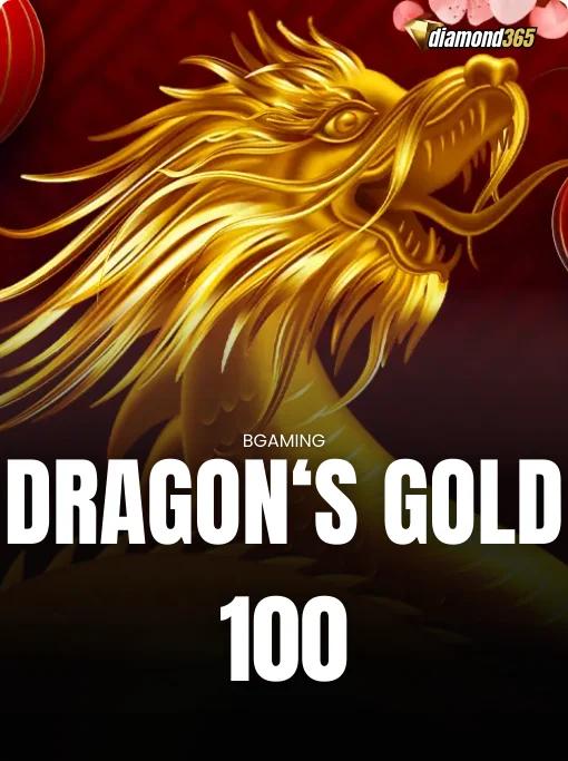 DRAGON‘S GOLD 100