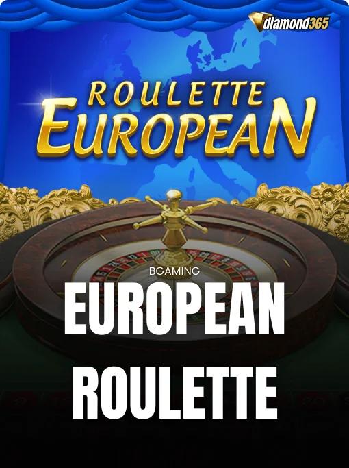 EUROPEAN ROULETTE
