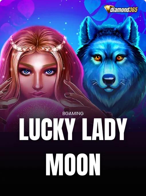 LUCKY LADY MOON