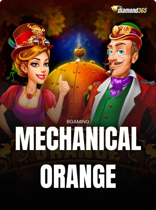 MECHANICAL ORANGE