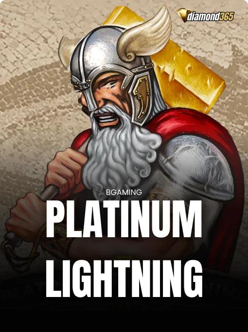 PLATINUM LIGHTNING