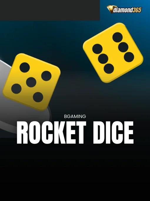 ROCKET DICE
