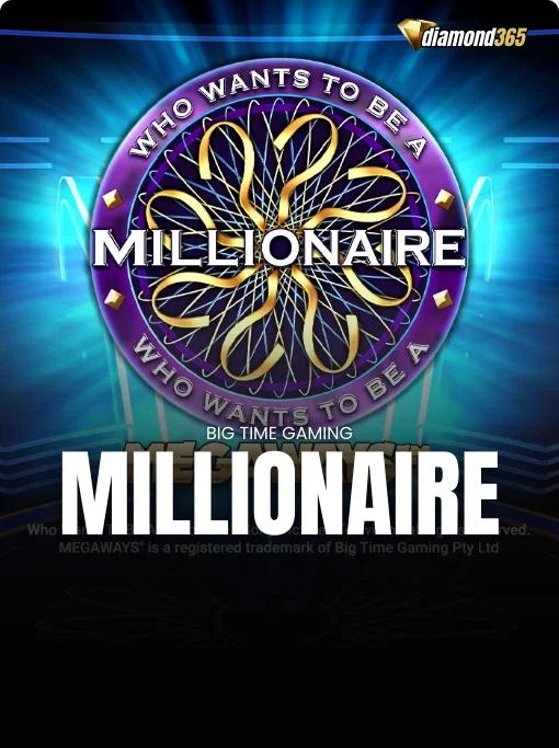 MILLIONAIRE