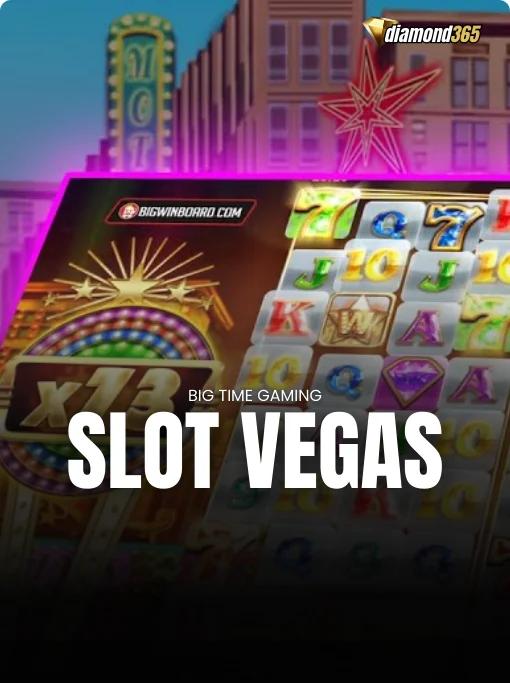 SLOT VEGAS