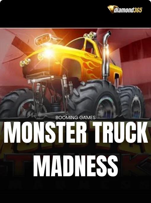 MONSTER TRUCK MADNESS