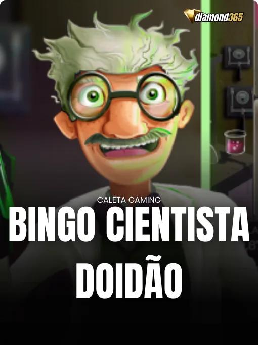 BINGO CIENTISTA DOIDÃO