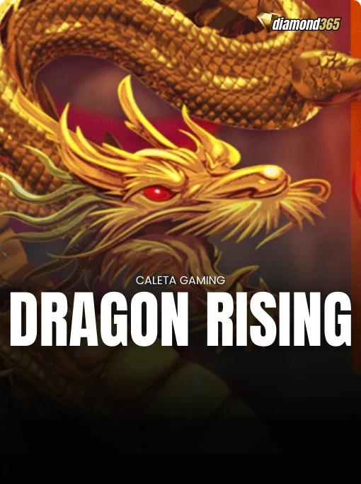 DRAGON RISING