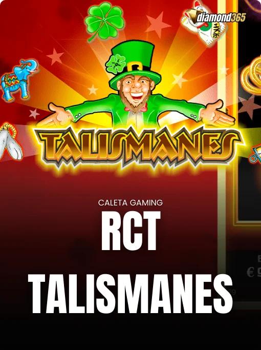 RCT - TALISMANES