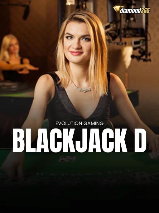 BLACKJACK D