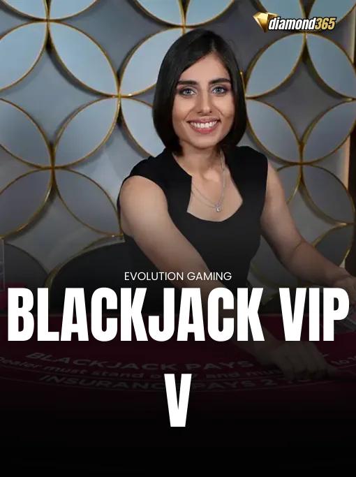 BLACKJACK VIP V
