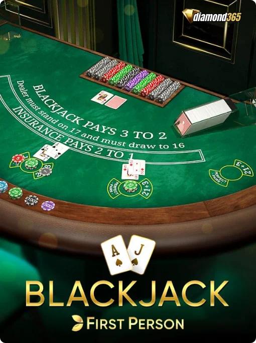 FIRST PERSON BLACKJACK