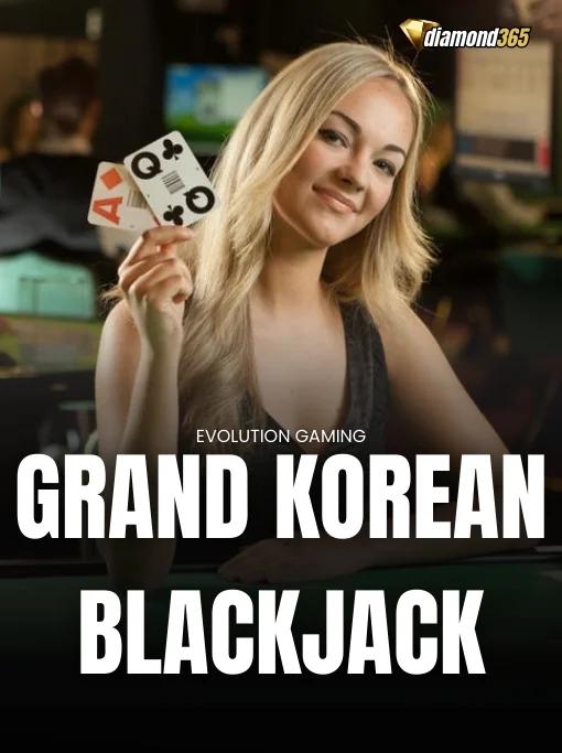 GRAND KOREAN BLACKJACK
