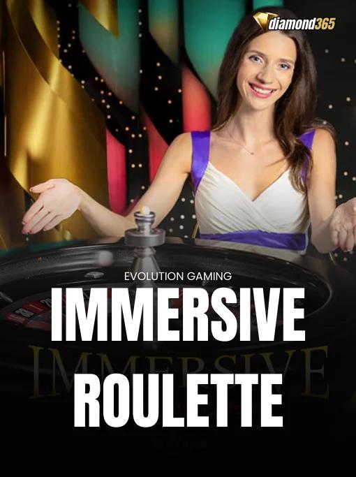 IMMERSIVE ROULETTE