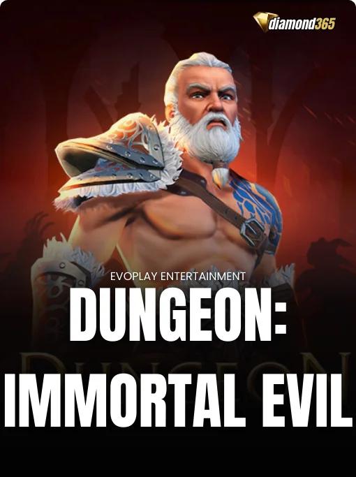 DUNGEON: IMMORTAL EVIL