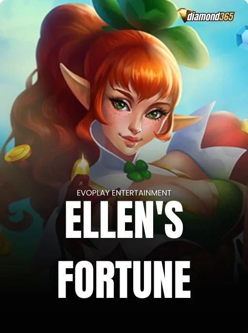 ELLEN'S FORTUNE