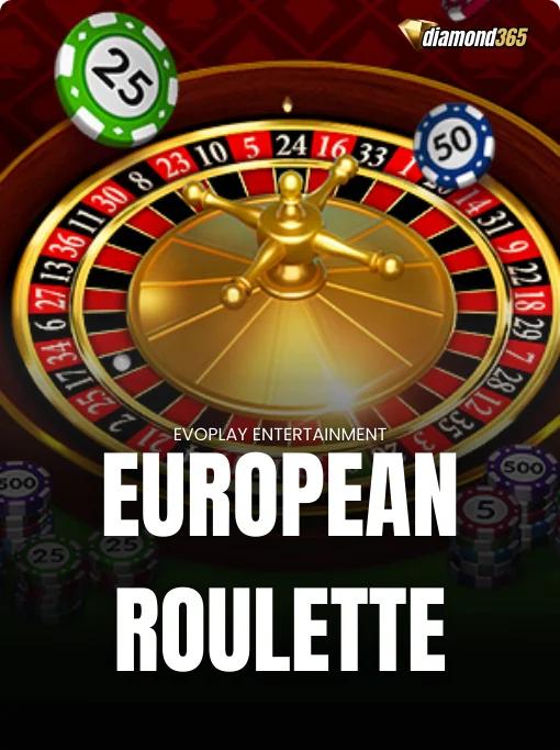 EUROPEAN ROULETTE