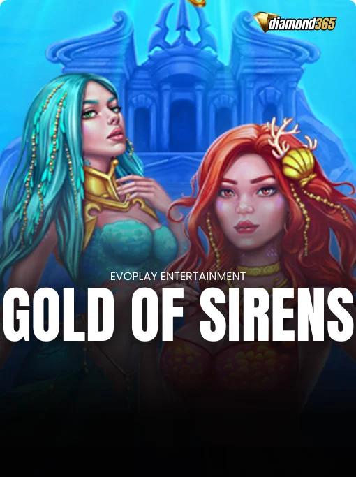 GOLD OF SIRENS