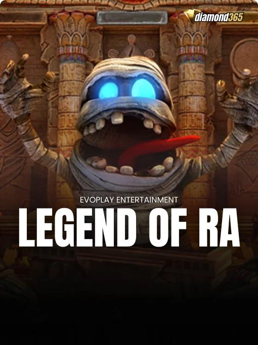 LEGEND OF RA