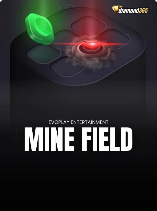 MINE FIELD