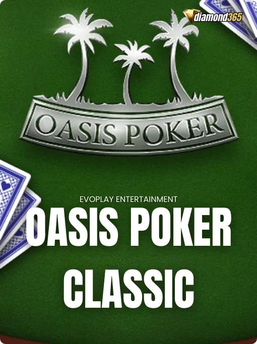 OASIS POKER CLASSIC