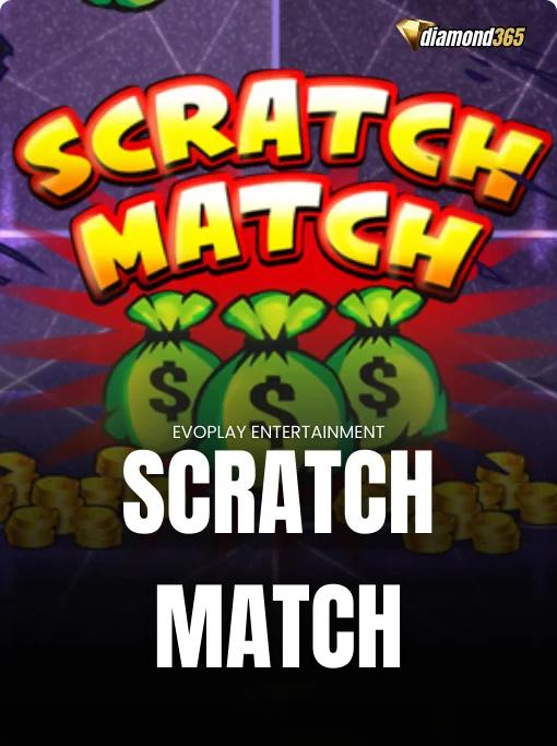 SCRATCH MATCH