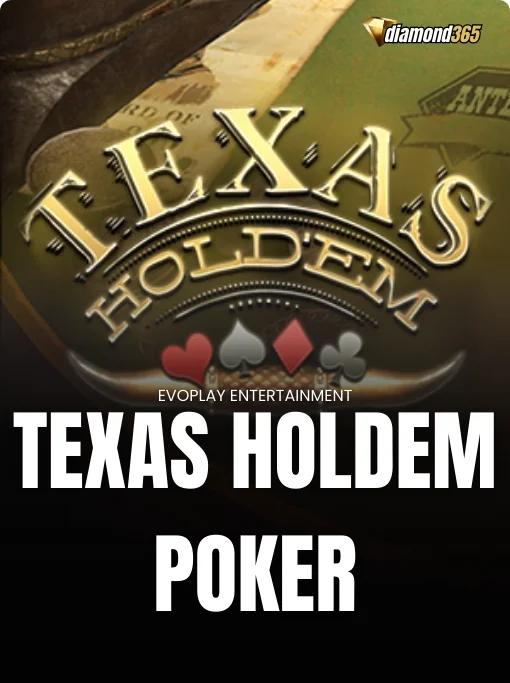 TEXAS HOLDEM POKER