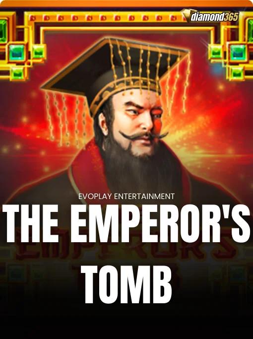 THE EMPEROR'S TOMB